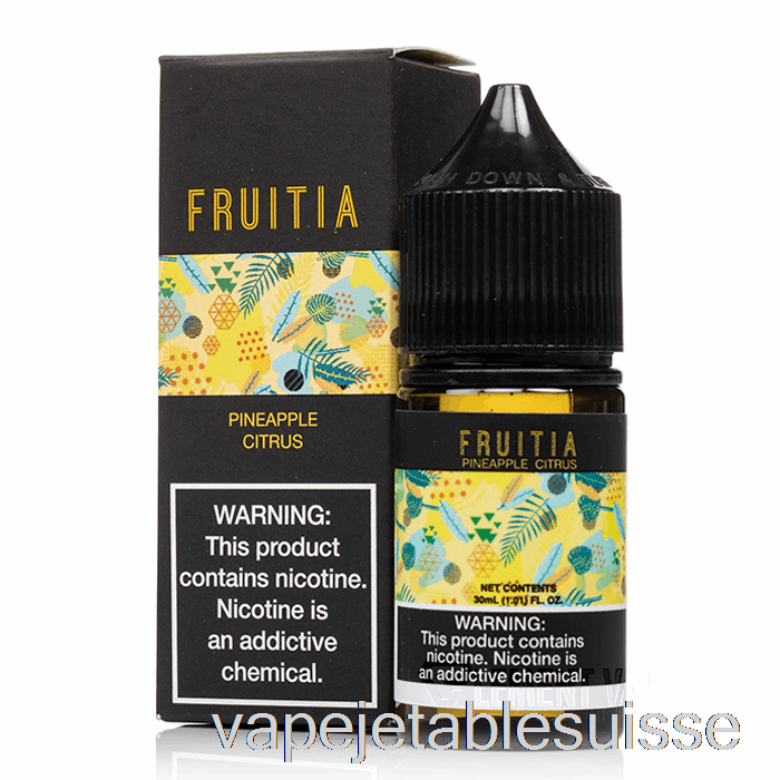 Vape Suisse Ananas Agrumes - Sels De Fruitia - 30ml 50mg